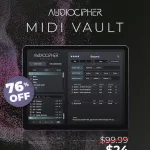 AudioCipher "MIDI Vault," the Ultimate Audio & MIDI File Manager for Your DAW, Now 76% Off!