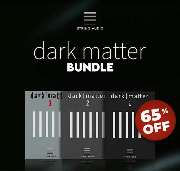 “Dark Matter Bundle” by String Audio – Over 40GB of Premium Cinematic Sounds, Now 65% Off/Deals