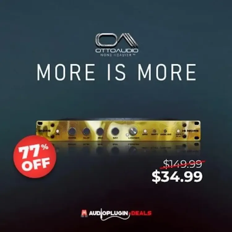 Versatile Mixing & Mastering Tool for Character, Edge, and Clarity – Otto Audio “More is More” at 77% Off!/Deals